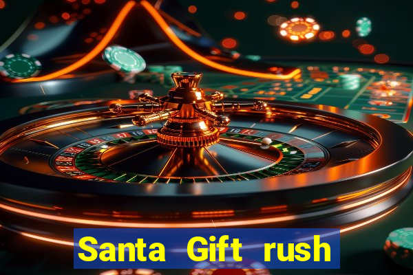 Santa Gift rush demo santa's